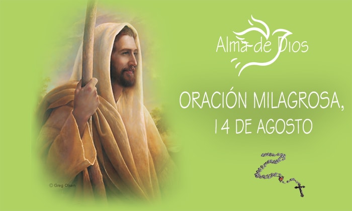 ORACIÓN MILAGROSA DEL MARTES 14 DE AGOSTO
